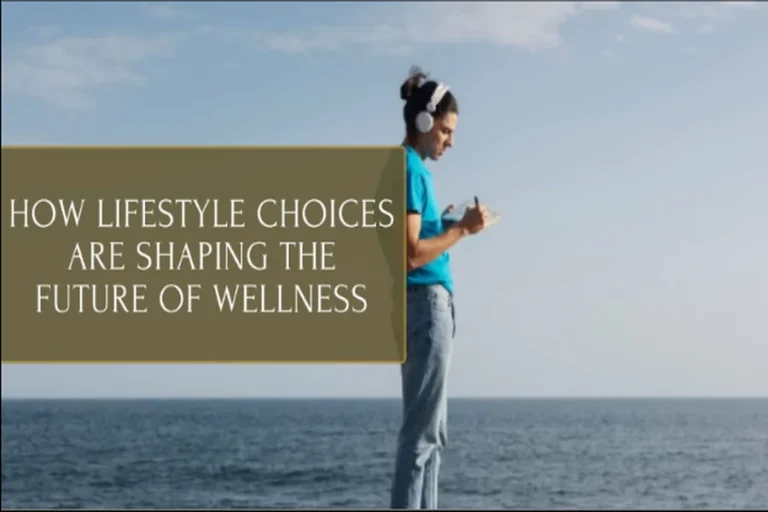 Lifestyle Choices