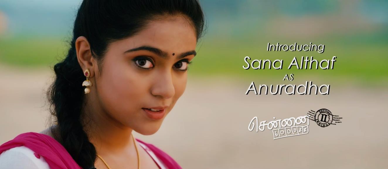 Sana Althaf Chennai 28 heroine 